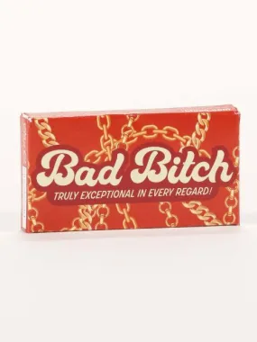 Bad Bitch Gum