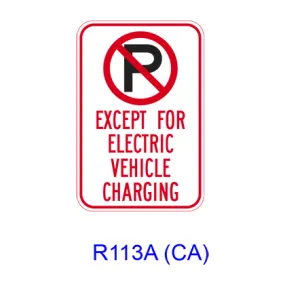 No Parking EXCEPT FOR ELECTRIC VEHICLE CHARGING [symbol] R113A(CA)